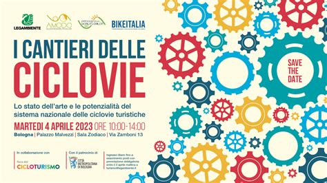 4 Aprile Bologna I Cantieri Delle Ciclovie Lo Stato Dell Arte E Le