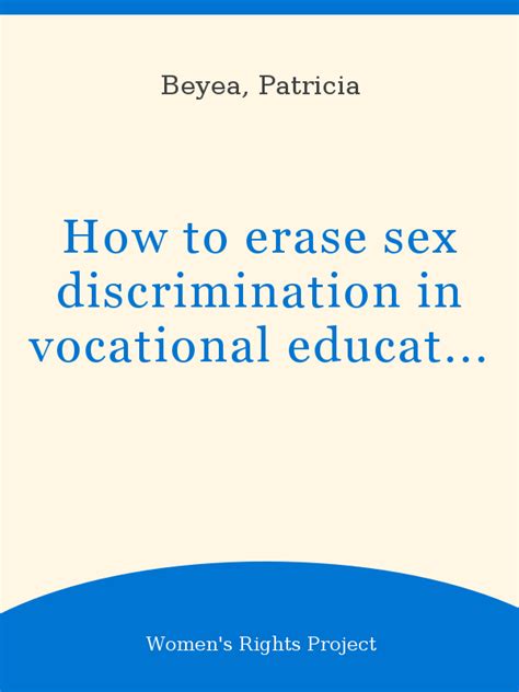 How To Erase Sex Discrimination In Vocational Education Womens Rights Project American Civil