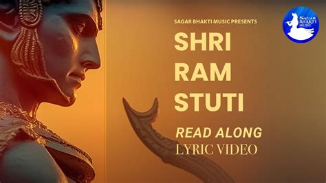 Shri Ram Stuti Lyric Video Ravindra Singh Sagar Bhakti Music