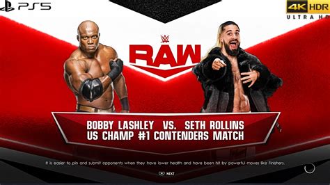 WWE 2K22 PS5 SETH ROLLINS Vs BOBBY LASHLEY RAW DEC 12 2022 4K