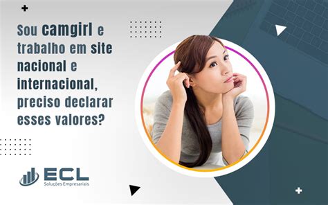 As Camgirls Precisam Declarar Os Valores Recebidos Como Fazer Isso