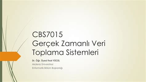 Pdf Cbs Ger Ek Zamanl Veri Toplama Sistemleri Dokumen Tips