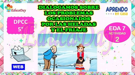 DPCC 5 EDA 7 Act 2 Dialogamos Sobre Los Problemas Ocasionados Por