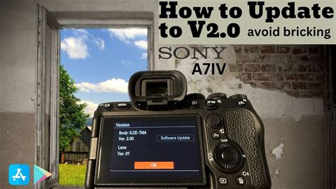 Sony Alpha A7IV Firmware Update To V2 0 From V1 00 Or V1 05 First