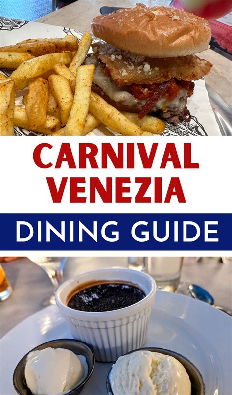 Carnival Venezia Dining Guide Restaurants And Food Carnival Cruise