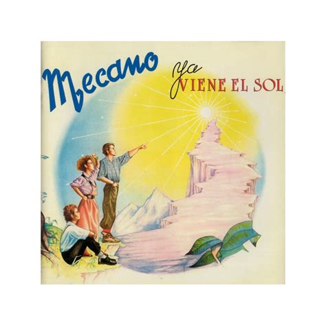 MECANO - Ya Viene El Sol