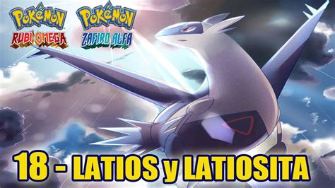 Pokemon Rubí Omega 18 Latios latiosita y megapulsera Let s play