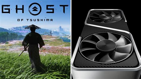 Best Ghost Of Tsushima PC Graphics Settings For Nvidia RTX 3060 And RTX