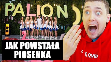 Oglądam JAK POWSTAŁA PIOSENKA PALION USA YouTube