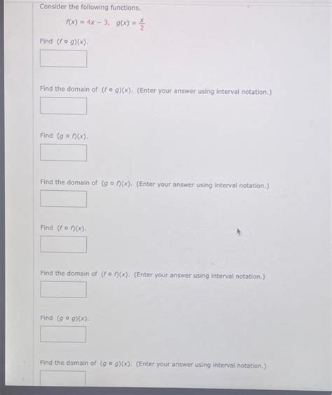 Solved Consider The Following Functions F X 4x−3 G X 2x