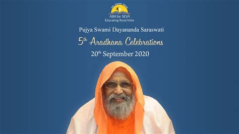 Pujya Swami Dayananda Saraswati S 5th Aradhana Celebrations Program