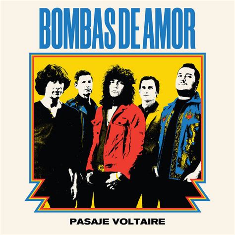 Discarga Directa Bombas De Amor Pasaje Voltaire 2019