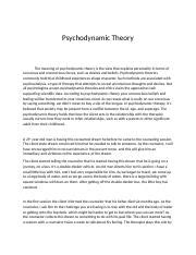 Psychodynamic Theory Docx Psychodynamic Theory The Meaning Of