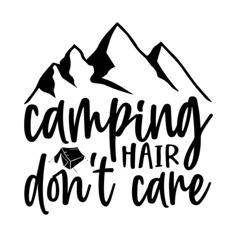 Premium Vector Camping Hair Don T Care Typography Tshirt And Svg