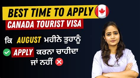 Best Time To Apply Canada Tourist Visa Canada Visitor Visa Canada