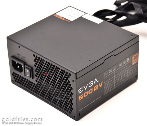 Evga 500 Bv Power Supply Review Goldfries