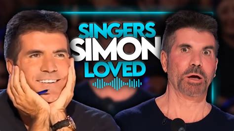 Singers That Simon Cowell Loved Youtube