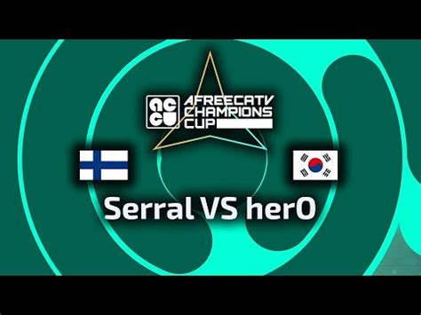 Serral VS HerO ZvP AfreecaTV Champions Cup Group Stage Polski