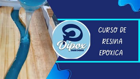 CURSO COMPLETO DE RESINA EPOXICA YouTube