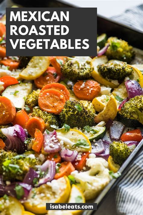 Mexican Roasted Vegetables