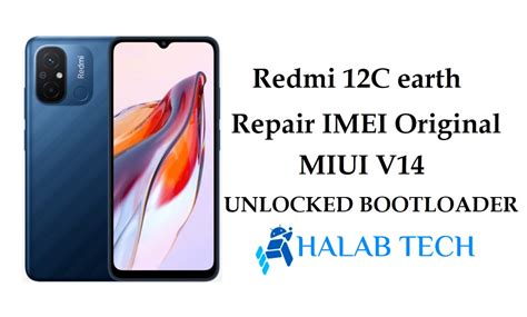 Redmi 12C Earth Repair IMEI Original UNLOCKED BOOTLOADER