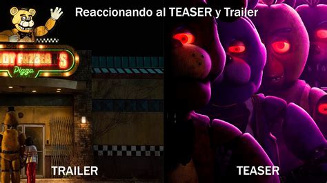 Reaccionando Al Teaser Y Treailer De Five Nights At Freddy S Youtube