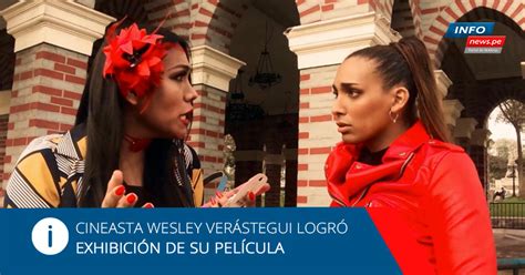 Cineasta Wesley Verástegui logró que su película alcance la exhibición