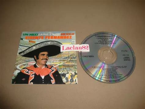 Vicente Fernandez Un Mexicano En La Mexico 1991 Sony Cd Mercadolibre