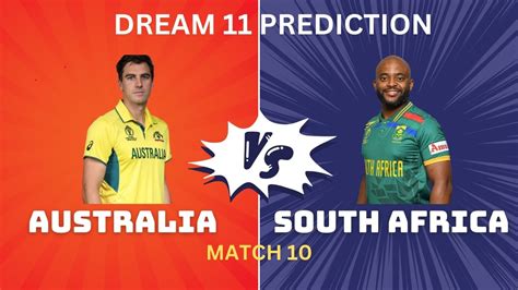 AUS Vs SA Dream11 My11Circle Team Prediction Today Match 10 Cricupdates