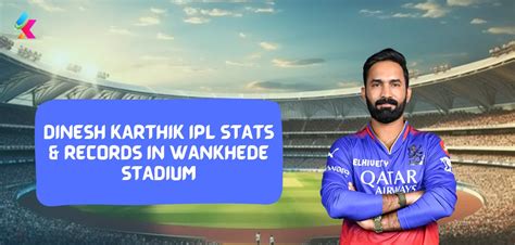 Dinesh Karthik IPL Stats & Records in Wankhede Stadium, Mumbai