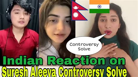 Indian Reaction On Nepal Suresh Aleeya Controversy Solved Alresh