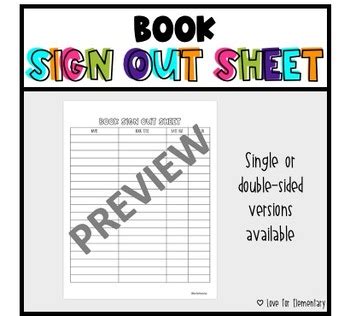 Book Sign Out Sheet By Love For Elementary Tpt