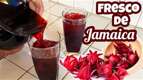 Como Hacer Fresco De Jamaica Agua De Jamaica Youtube