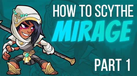 Brawlhalla Guide Mirage Scythe Part 1 German Team Freekills