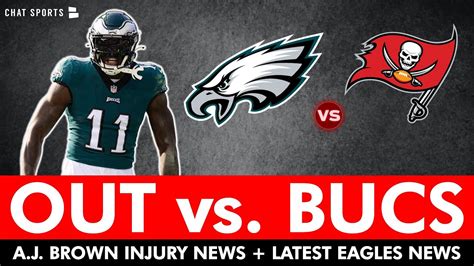 BREAKING: AJ Brown OUT vs. Buccaneers With Knee Injury | Philadelphia ...