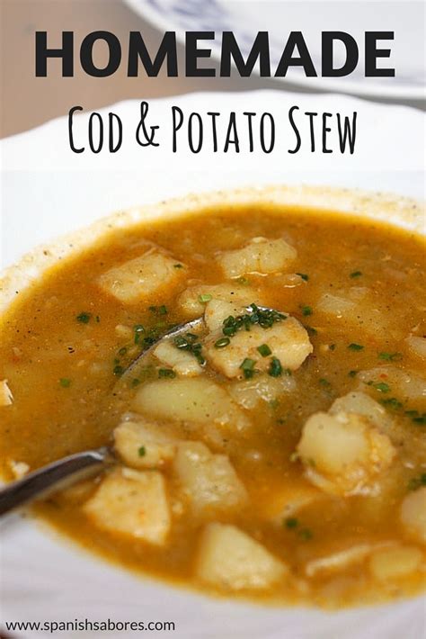 Cod And Potato Stew An Insiders Spain Travel Blog And Spain Food Blog