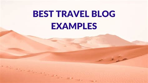 Best Travel Blog Examples - Blogging Guide