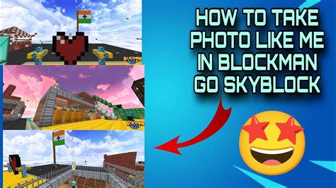 How To Take Portrait Photo In Block Man Go Skyblock Work Itz