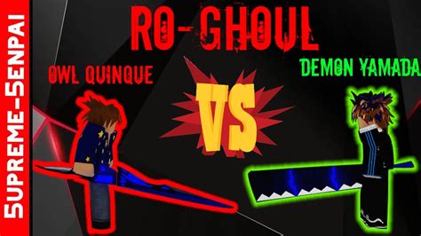 Ro Ghoul Demon Yamada Is Countered By Owl Quinque Demon Yamada Vs Owl Quinque Youtube