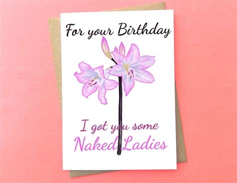 Funny Birthday Card For Him Naked Lady Flower Pun For Botanical Or Nature Lover Etsy