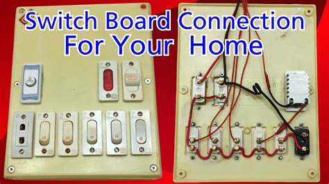 How To Give Connection Of Electric Board How To Makes Switch Board