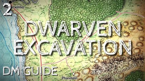 Dragon Of Icespire Peak Dm Guide Dwarven Excavation Quest Youtube