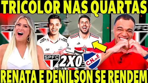 SPFC X BOTAFOGO NAS QUARTAS RENATA FAN E DENILSON SE RENDEM AO