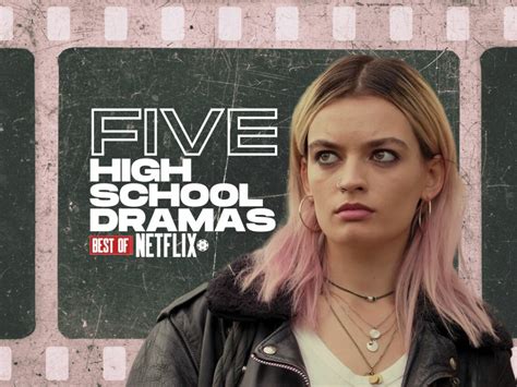 The five best high school drama series on Netflix