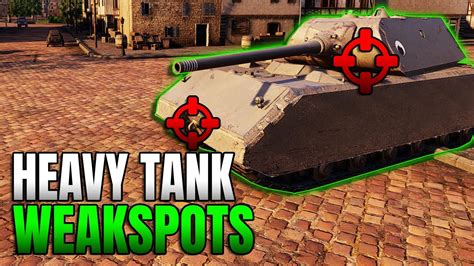 All Heavy Tank Weakspots World Of Tanks Wot Weakspots Guide Youtube