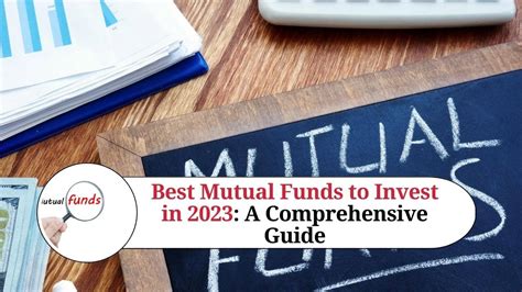 Best Mutual Funds to Invest in 2023: A Comprehensive Guide - Marg ERP Blog