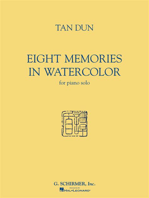 Tan Dun Eight Memories In Water Color For Piano Solo
