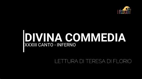 Xxxiii Canto Inferno Divina Commedia Youtube