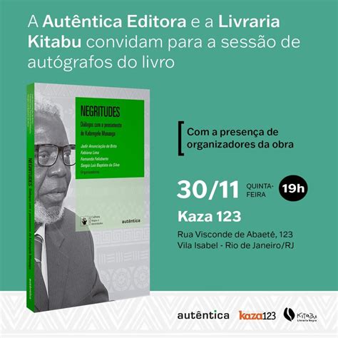 Livro Aborda A Obra De Kabengele Munanga Núcleo De Estudos De