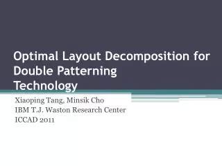 PPT Double Patterning Technology Friendly Detailed Routing PowerPoint